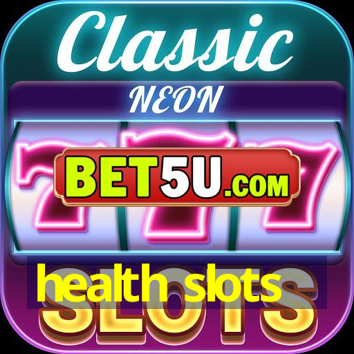 health slots